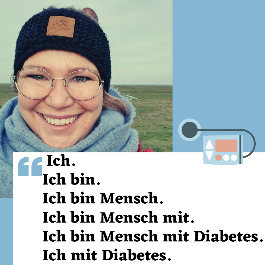 Bildbeschreibung: Collage aus Text, Grafik, Foto. Beate mit Stirnband in Nahaufnahme, lächelnd. Text: Ich. Ich bin. Ich bin Mensch. Ich bin Mensch mit. Ich bin Mensch mit Diabetes. Ich mit Diabetes. Grafik: Insulinpumpe.